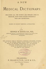 Cover of: A new medical dictionary by George M. Gould