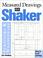 Cover of: Measured drawings of Shaker furniture and woodenware