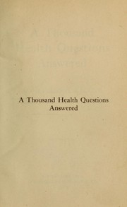 Cover of: A thousand health questions answered