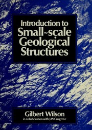 Cover of: Introduction to small-scale geological structures by Gilbert Wilson