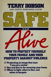 Cover of: Safe and alive by Terry Dobson