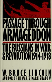 Cover of: Passage through Armageddon by W. Bruce Lincoln