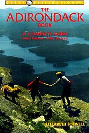 Cover of: The Adirondack Book by Elizabeth Folwell, Neal S. Burdick