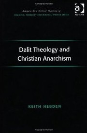 Cover of: Dalit Theology and Christian Anarchism