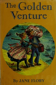 Cover of: The golden venture by Jane Flory