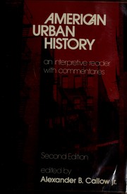 Cover of: American urban history by Alexander B. Callow