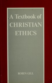 Cover of: A textbook of Christian ethics