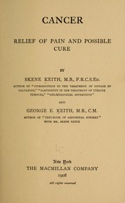 Cover of: Cancer: relief of pain and possible cure