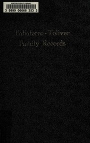 Taliaferro-Toliver family records by Nellie Cadle (Watson) Sherman