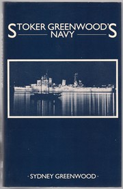Stoker Greenwood's navy by Sydney Greenwood