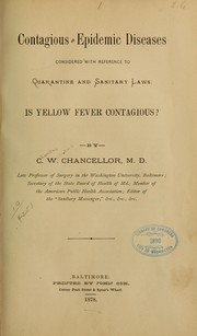 Cover of: Contagious and epidemic diseases considered with reference to quarantine and sanitary laws