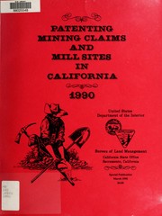 Patenting mining claims and mill sites in California by Evans, James R.