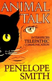 Cover of: Animal Talk: Interspecies Telepathic Communications