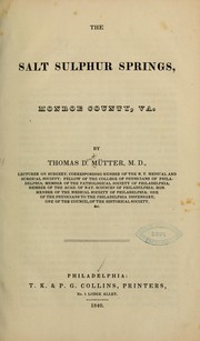 Cover of: The Salt Sulphur Springs, Monroe County, Va