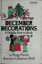Cover of: December decorations by Peggy Parish