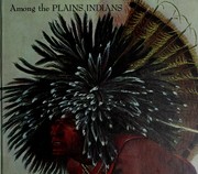 Cover of: Among the Plains Indians. by Lorenz Engel