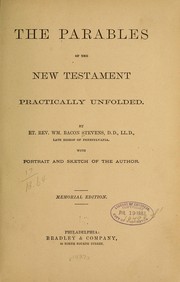 Cover of: The parables of the New Testament practically unfolded.