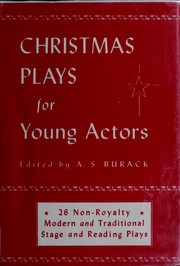 Cover of: Christmas plays for young actors: a collection of royalty-free stage and radio plays.