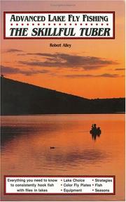 Cover of: Advanced lake fly fishing by Robert Alley