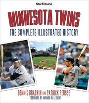 Cover of: Minnesota Twins: the complete illustrated history
