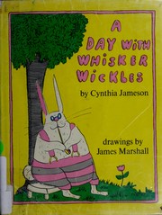 Cover of: A day with Whisker Wickles