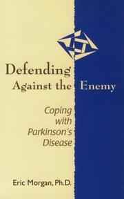 Cover of: Defending against the enemy by Eric R. Morgan