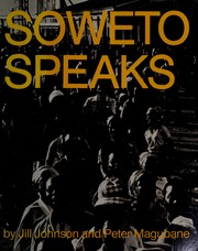 Soweto speaks by Jill Johnson