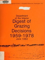 Cover of: Department of the Interior digest of grazing decisions, 1959-1978