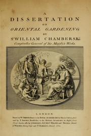 Cover of: A dissertation on oriental gardening by Sir William Chambers