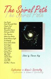 The Spiral Path by Theresa King