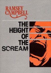 The height of the scream by Ramsey Campbell