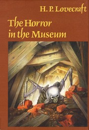 Cover of: The horror in the museum and other revisions