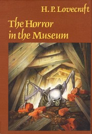 Cover of: The horror in the museum and other revisions by H.P. Lovecraft