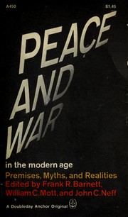 Cover of: Peace and war in the modern age by Frank R. Barnett
