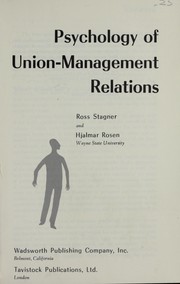 Cover of: Psychology of union-management relations