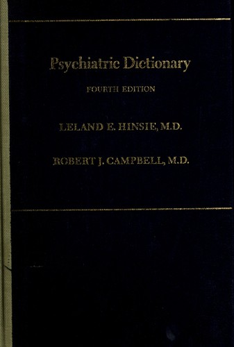 Psychiatric dictionary by Leland Earl Hinsie