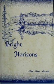 Bright horizons by Helen Lowrie Marshall