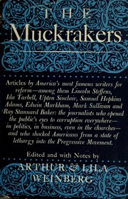 The muckrakers by Arthur Weinberg
