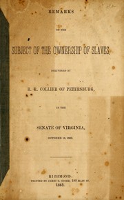 Cover of: Remarks on the subject of the ownership of slaves