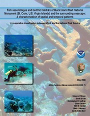 Cover of: Fish assemblages and benthic habitats of Buck Island Reef National Monument (St. Croix, U.S. Virgin Islands) and the surrounding seascape: A characterization of spatial and temporal patterns