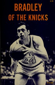 Cover of: Bradley of the Knicks | Jackson, Robert B.