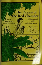 Cover of: The dream of the red chamber: a Chinese novel of the early Ching period