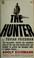 Cover of: The hunter.