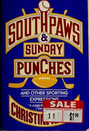 Cover of: Southpaws & Sunday punches: and other sporting expressions