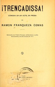 Cover of: !Trencadissa!: comèdia en un acte, en prosa