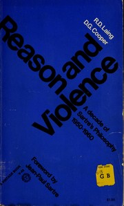 Cover of: Reason & violence: a decade of Sartre's philosophy, 1950-1960