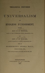 Theological discussion on Universalism and endless punishment by Lozier, John Hogarth