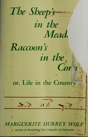 Cover of: The sheep's in the meadow, raccoon's in the corn