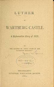 Cover of: Luther at Wartburg castle. by John Gottlieb Morris