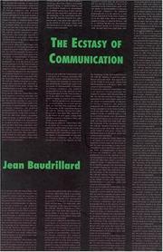 Cover of: The ecstasy of communication by Jean Baudrillard